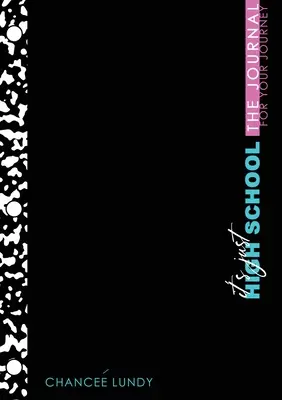 Je to len stredná škola: Denník pre vašu cestu - It's Just High School: The Journal for Your Journey