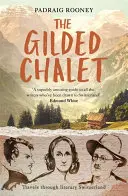 Pozlátená chata - The Gilded Chalet