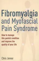 Fibromyalgia a myofasciálny bolestivý syndróm - Fibromyalgia and Myofascial Pain Syndrome