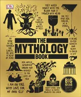Mytologická kniha - Veľké myšlienky jednoducho vysvetlené - Mythology Book - Big Ideas Simply Explained