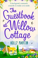 Kniha hostí v chate Willow Cottage - Guestbook At Willow Cottage