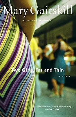 Dve dievčatá, tučná a tenká - Two Girls Fat and Thin