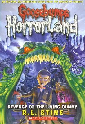 Pomsta živého panáka (Goosebumps Horrorland #1), 1 - Revenge of the Living Dummy (Goosebumps Horrorland #1), 1