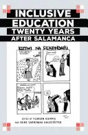 Inkluzívne vzdelávanie dvadsať rokov po Salamanke - Inclusive Education Twenty Years after Salamanca