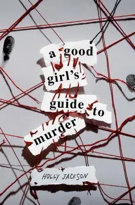 Sprievodca dobrého dievčaťa vraždou - A Good Girl's Guide to Murder