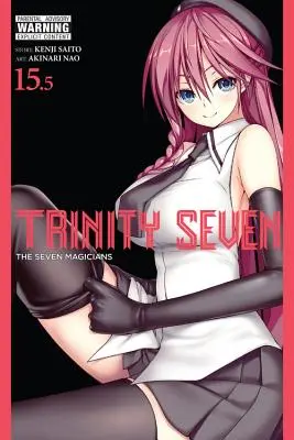 Trinity Seven, zv. 15.5 - Trinity Seven, Vol. 15.5