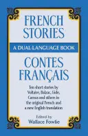 Francúzske príbehy/Contes Francais: Dvojjazyčná kniha - French Stories/Contes Francais: A Dual-Language Book