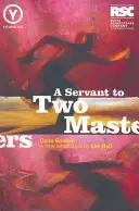Sluha dvoch pánov - A Servant to Two Masters