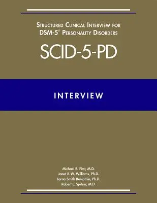 Štruktúrovaný klinický rozhovor pre poruchy osobnosti podľa Dsm-5(r) (Scid-5-Pd) - Structured Clinical Interview for Dsm-5(r) Personality Disorders (Scid-5-Pd)