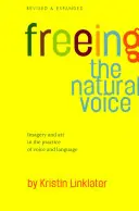 Oslobodenie prirodzeného hlasu - Freeing the Natural Voice