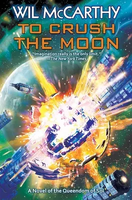 Rozdrviť mesiac, 3 - To Crush the Moon, 3
