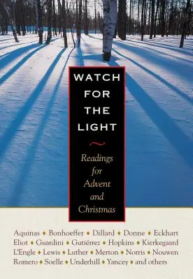 Pozor na svetlo: Čítania na advent a Vianoce - Watch for the Light: Readings for Advent and Christmas
