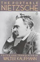 Prenosný Nietzsche - The Portable Nietzsche