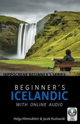 Islandčina pre začiatočníkov s online zvukom - Beginner's Icelandic with Online Audio