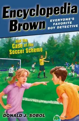 Encyklopédia Brown a prípad futbalovej schémy - Encyclopedia Brown and the Case of the Soccer Scheme