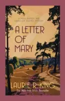 List od Mary - Napínavá záhada pre Mary Russellovú a Sherlocka Holmesa (King Laurie R. (Autor)) - Letter of Mary - A thrilling mystery for Mary Russell and Sherlock Holmes (King Laurie R. (Author))