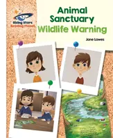 Reading Planet - Útulok pre zvieratá: Zlatý glóbus - Zlatý glóbus White: Wildlife Warning - Biela: Galaxy - Reading Planet - Animal Sanctuary: Wildlife Warning - White: Galaxy