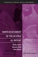 Rýchle posúdenie akútne chorého pacienta - Rapid Assessment of the Acutely Ill Patient