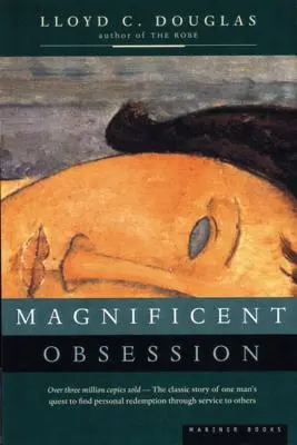 Veľkolepá posadnutosť - Magnificent Obsession