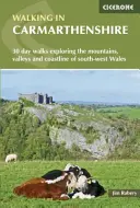 Pešia turistika v Carmarthenshire - Walking in Carmarthenshire