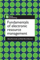Základy riadenia elektronických zdrojov - Fundamentals of Electronic Resources Management