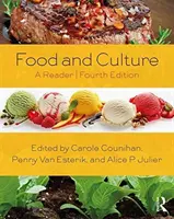 Jedlo a kultúra: A Reader - Food and Culture: A Reader