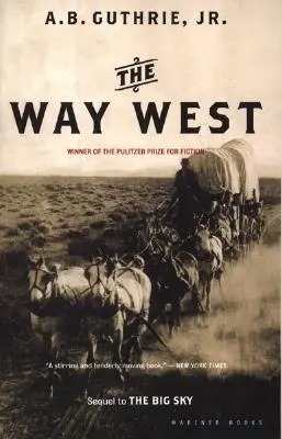 Cesta na západ - The Way West