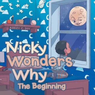 Nicky sa čuduje prečo: Začiatok - Nicky Wonders Why: The Beginning