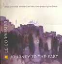 Cesta na východ - Journey to the East
