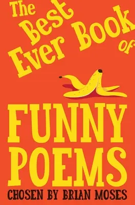 Najlepšia kniha vtipných básní - The Best Ever Book of Funny Poems