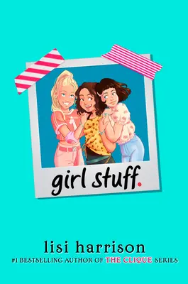 Dievčenské veci. - Girl Stuff.