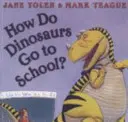 Ako chodia dinosaury do školy? - How Do Dinosaurs Go To School?