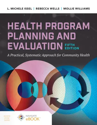 Plánovanie a hodnotenie zdravotníckych programov: Praktický systematický prístup ku komunitnému zdraviu - Health Program Planning and Evaluation: A Practical Systematic Approach to Community Health