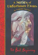 Zlý začiatok - Bad Beginning
