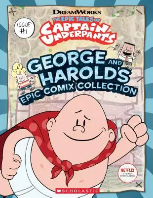 George and Harold's Epic Comix Collection, Vol. 1