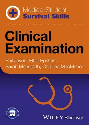 Zručnosti na prežitie pre študentov medicíny: Klinické vyšetrenie - Medical Student Survival Skills: Clinical Examination