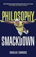 Filozofický úder (Philosophy Smackdown) - Philosophy Smackdown