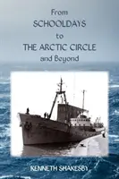 Od školských lavíc k polárnemu kruhu a ešte ďalej - From Schooldays to the Arctic Circle and Beyond
