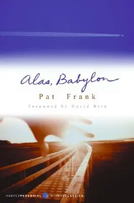 Bohužiaľ, Babylon - Alas, Babylon