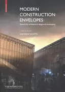 Moderné stavebné obálky - Systémy na navrhovanie architektúry a prototypovanie - Modern Construction Envelopes - Systems for architectural design and prototyping