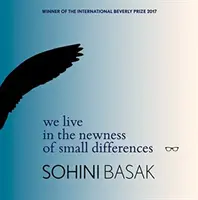 Žijeme v novosti malých rozdielov - We Live in the Newness of Small Differences