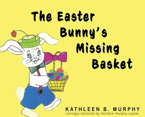 Chýbajúci košík veľkonočného zajačika - The Easter Bunny's Missing Basket