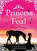Princezná a žriebä - Princess and the Foal