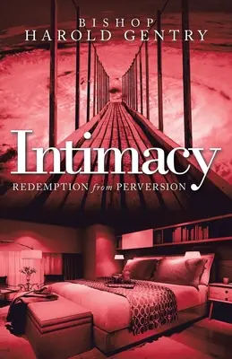 Intimita: Intimita: Vykúpenie zo zvrátenosti - Intimacy: Redemption from Perversion
