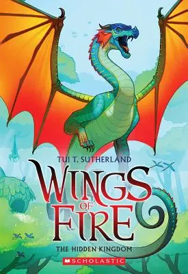 Skryté kráľovstvo (Krídla ohňa č. 3), 3 - The Hidden Kingdom (Wings of Fire #3), 3