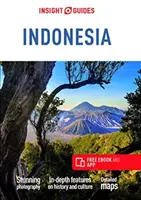 Insight Guides Indonézia (cestovný sprievodca s bezplatnou elektronickou knihou) - Insight Guides Indonesia (Travel Guide with Free Ebook)