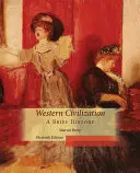 Západná civilizácia, stručné dejiny - Western Civilization, a Brief History