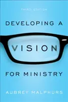 Rozvíjanie vízie pre službu - Developing a Vision for Ministry