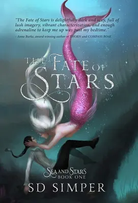 Osud hviezd - The Fate of Stars