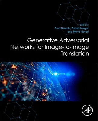 Generatívne adverzné siete na preklad obrazu do obrazu - Generative Adversarial Networks for Image-To-Image Translation